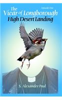 The Vicar of Longborough: High Desert Landing(1 The Vicar of Longborough)