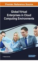 Global Virtual Enterprises in Cloud Computing Environments