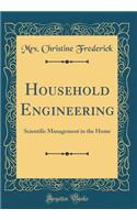 Household Engineering