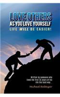 Love Others as You Love Yourself