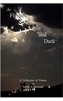 Flashes of Light and Dark: A Collection of Poems