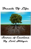 Breath of Life Source of Emotions