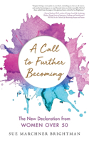 Call to Further Becoming