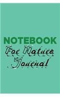 Notebook For Nature Journal: Blank Journal Notebook To Write In