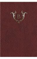 Monogram "B" Any Day Planner Journal: (2 Monogram Red 365 Planner)