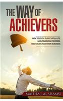 The Way of Achievers