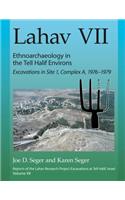 Lahav VII: Ethnoarchaeology in the Tell Halif Environs