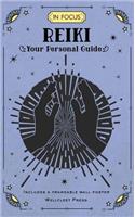 In Focus Reiki: Your Personal Guide