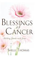 Blessings of Cancer