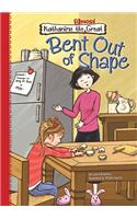 Bent Out of Shape: (English)