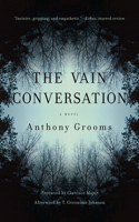 The Vain Conversation