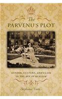 The Parvenu's Plot