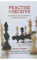 Practise to Deceive