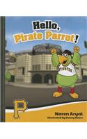 Hello Pirate Parrot