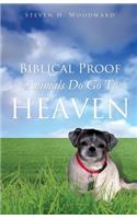 Biblical Proof Animals Do Go To Heaven