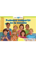 Podemos Compartir En La Escuela = We Can Share at School