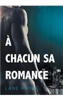 À chacun sa romance