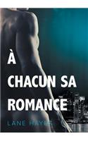 A chacun sa romance