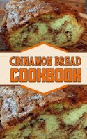 cinnamon bread cookbook: Blank Lined Gift cookbook For cinnamon bread cooks it will be the Gift Idea for cinnamon bread loaf LoverS.