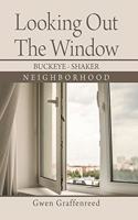 Looking out the Window: Buckeye - Shaker