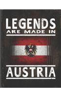 Legends Are Made In Austria: Customized Gift for Austrian Coworker Undated Planner Daily Weekly Monthly Calendar Organizer Journal