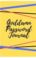 Goddamn Password Journal Book