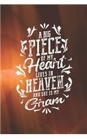 A Big Piece Of My Heart Live In Heaven And She Is My Gram