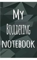 My Bouldering Notebook