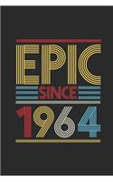 Epic Since 1964: Blank Lined Notebook (6" x 9" - 120 pages) Birthday Themed Notebook for Daily Journal, Diary, and Gift