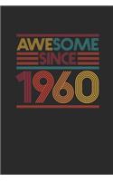 Awesome Since 1960: Graph Paper Notebook / Journal (6" X 9" - 5 Squares per inch - 120 Pages) - Birthday Gift Idea