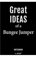 Notebook for Bungee Jumpers / Bungee Jumper