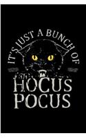 Its Just A Bunch Of Hocus Pocus