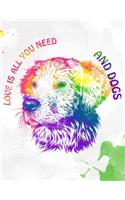 All You Need is Love And Dogs (8.5