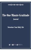 The One Minute Gratitude Journal