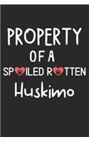 Property Of A Spoiled Rotten Huskimo: Lined Journal, 120 Pages, 6 x 9, Huskimo Dog Gift Idea, Black Matte Finish (Property Of A Spoiled Rotten Huskimo Journal)