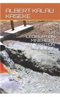 La Législation Minière Et La Taxation Minière