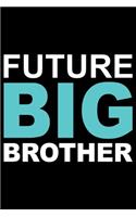 Future Big Brother