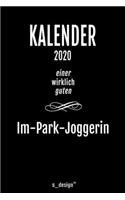 Kalender 2020 für Im-Park-Jogger / Im-Park-Joggerin