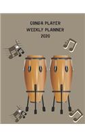Conga Player Weekly Planner 2020: Conga Player Gift Idea For Men & Women Musicians - Conga Player Weekly Planner Music Note Book - To Do List & Notes Sections - Calendar Views