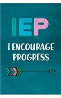 IEP I Encourage Progress