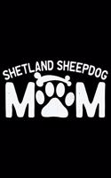 Shetland Sheepdog Mom