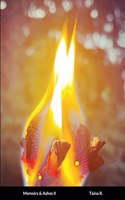 Memoirs and Ashes II: Memoirs