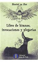 Libro de Himnos, Invocaciones y Plegarias