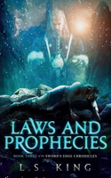 Laws and Prophecies