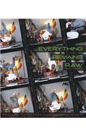 Everything Remains Raw