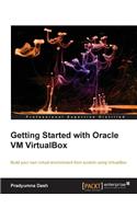 Getting Started with Oracle VM Virtualbox