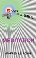 One Power Consciousness - MEDITATION