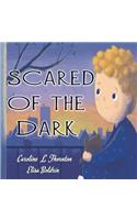Scared of the Dark