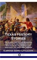 Texas History Stories