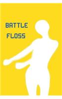 Battle Floss: Composition Notebook - Sketch Book - Diary - Gratitude Journal - Sketching, Drawing and Creative Doodling Gamer Heroes for School Office or Home